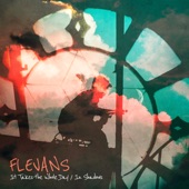 Flevans - It Takes the Whole Day