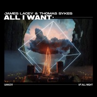 All I Want - Single - James Lacey & Thomas Sykes