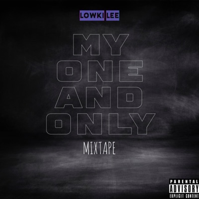 My One and Only Mixtape - EP