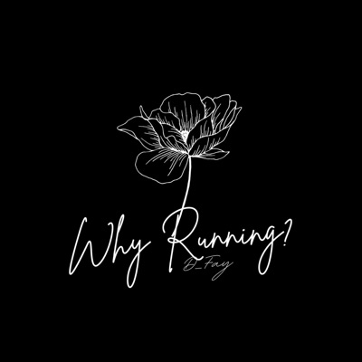 Why Running? - Single