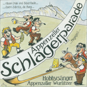 Appenzeller Schlagerparade