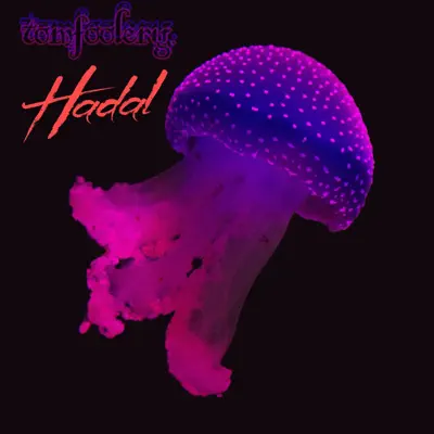 Listen to Hadal - Single by tomfoolery.