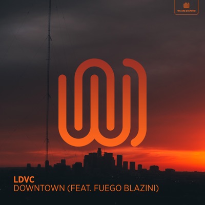 Downtown (feat. Fuego Blazini) - Single