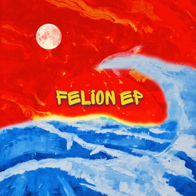 Felion EP - Single