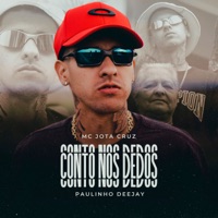 Conto nos Dedos - Single - MC Jota Cruz & Paulinho Dj