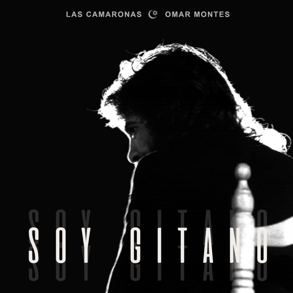 Soy Gitano (feat. Omar Montes)