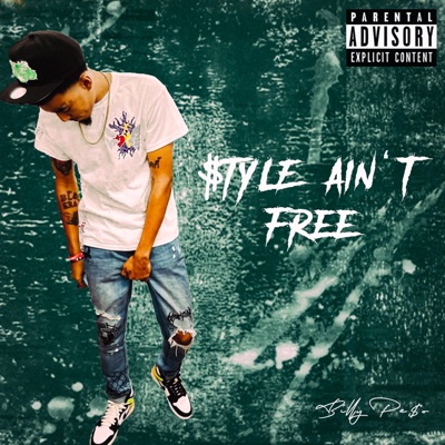 $tyle Ain't Free - EP