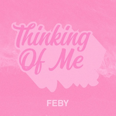 Thinking of Me - Single