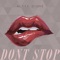 Don't Stop - Alyxx Dione lyrics