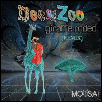 Giraffe Rodeo Remix - Single
