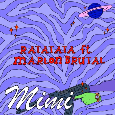Ratatata (feat. Marlon Brutal) - Single