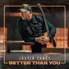 Better Than You
