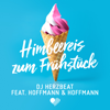 Himbeereis zum Frühstück (feat. Hoffmann & Hoffmann) - DJ Herzbeat