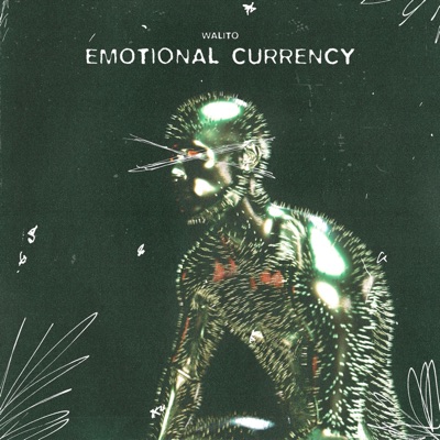 Emotional Currency - EP