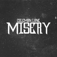 Misery - Single - Coleman Lane