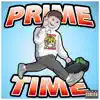 Stream & download Prime Time - Single