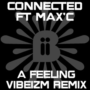 A Feeling (feat. Max'C) - Single