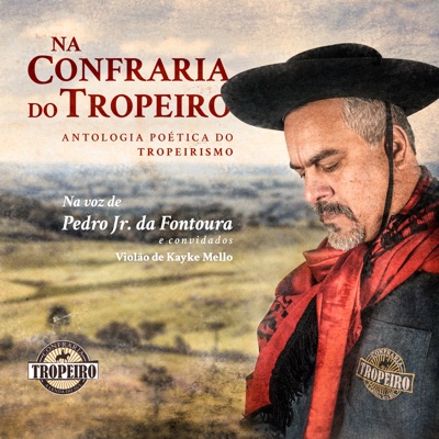 Na Confraria do Tropeiro, Vol. 1