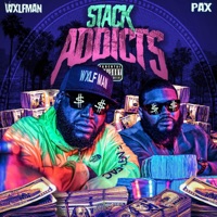 Stack Addicts (feat. WXLFMAN) - Single - Pax