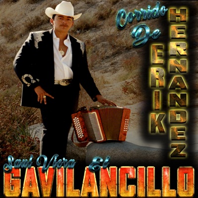 Corrido de Erik Hernandez (2022 Remastered)
