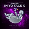 In Yo Face X - Single
