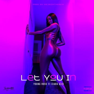 Let You In (feat. Ciara Alis) - Single