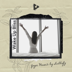 Wake Up Bliss