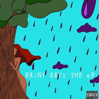 RAiNY DAYs the eP
