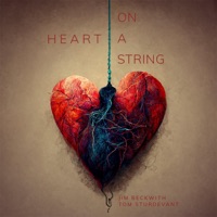 Heart On a String - Single - Jim Beckwith