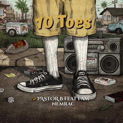 10 Toes (feat. I Am Nemrac) - Single