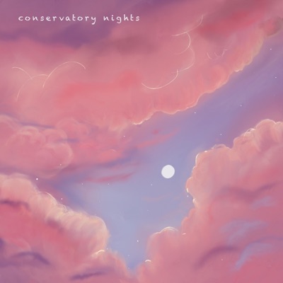 Conservatory Nights - EP