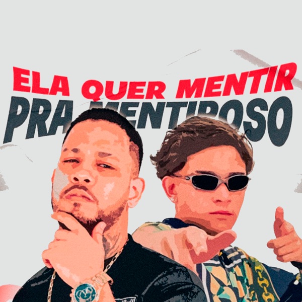 Ela Quer Mentir pra Mentiroso