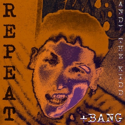 REPEAT (+BANG) - Single