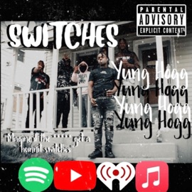 Switches Yung Hog