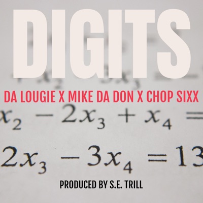 Digits (feat. Chopsixx & MikeDaDon) - Single