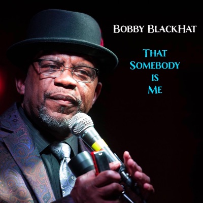 That Somebody Is Me - Single