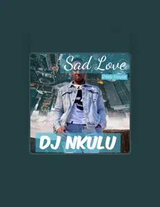 Ouve Dj Nkulu, vê vídeos de música, lê a biografia, vê as datas da digressão e muito mais!