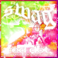 Red Dot - Single - Swagtastic666