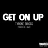 Get on Up - Single (feat. 1WayTKT) - Single artwork