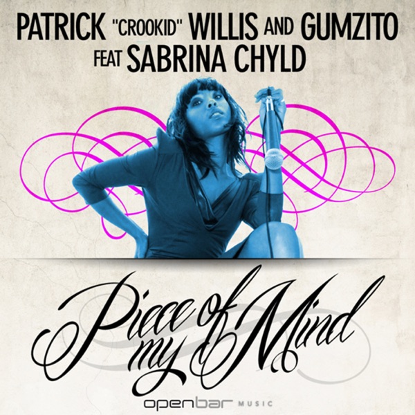 Piece of My Mind (feat. Sabrina Chyld)