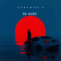 No More - Single - Dawkworld