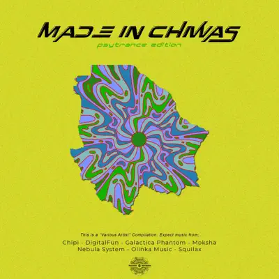 Listen to Made in Chiwas ''Psytrance Edition'' by Various Artists