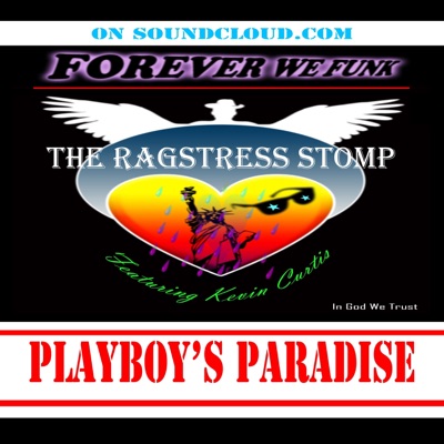 Playboy's Paradise (feat. Kevin Curtis Barr) - Single