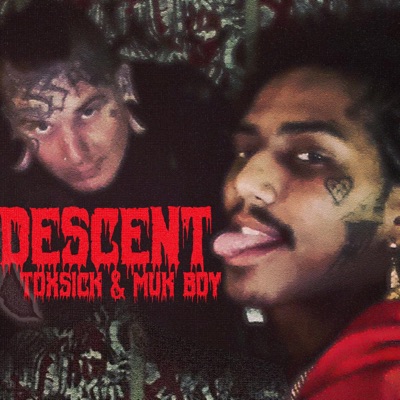 Descent (feat. Muk Boy) - Single
