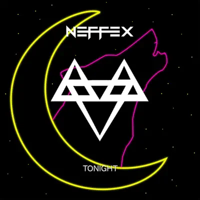 Tonight - Single - Neffex