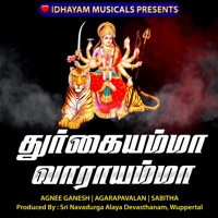 Durgai Amma Vaarai Amma - Single - IDHAYAM MUSICALS, Agnee Ganesh & Sabitha