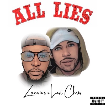 All Lies (feat. Lost Chris) - Single