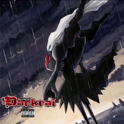 The Rise of Darkrai - Single