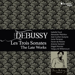 DEBUSSY/LES TROIS SONATES - LATE WORKS cover art