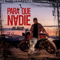 Para Que Nadie - Single - Javi Medina